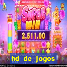 hd de jogos aliexpress - download